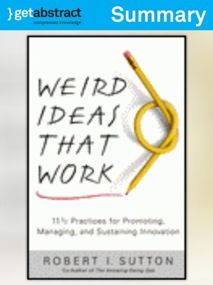 cover image of Weird Ideas That Work (Summary)